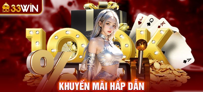 Gói ưu đãi khi trở thành hội viên 33win