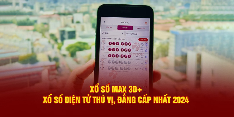 Xổ số Max 3D+